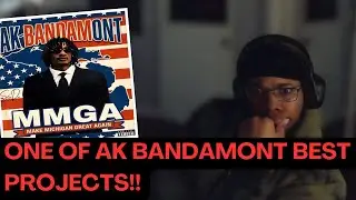 AK Bandamont - Make Michigan Great Again Album (Reaction)
