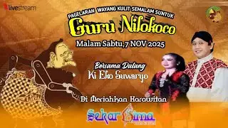 LIVE Wayang Kulit MALAM INI Lakon GURU NILOKOCO - Ki EKO SUWARYO JUMAT 7 NOV 2025