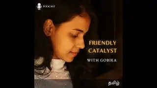 Billionaire in Love | Friendly Catalyst | Tamil Self-help Podcast