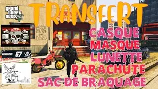TRANSFERTS CASQUE MASQUE LUNETTE SAC DE BRAQUAGE PARACHUTE FACILE GTA 5 VERSION 1.70