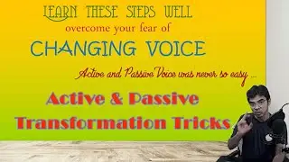 #voice #change #tricks Steps to take before you start transforming #active  #passive