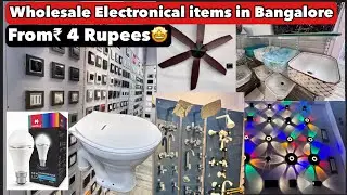 Wholesale electrical items in Bangalore | #electronical #chickpet