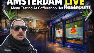 🔴LIVE Amsterdam | Tasting The Menu At Coffeeshop The Hit | IRL | 420 | Vibes | 🥦