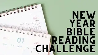 New Year Bible Reading Challenge | 12/31/25