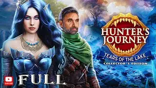 Hunter&rsquo;s Journey - Tears of the Lake Walkthrough | Hidden Secrets