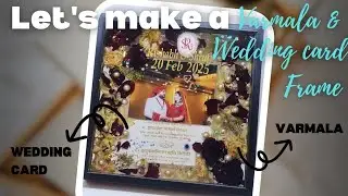 Varmala & Wedding Card preservation | Varmala Preservation| Card Preservation