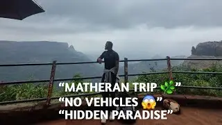 Matheran Vlog | One Day Trip from Mumbai  🌿&rdquo;