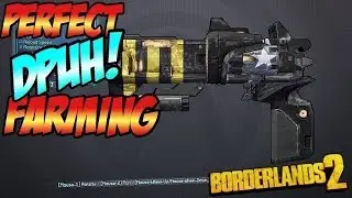 Lvl 72 op8 Perfect DPUH Farming Ep 12!-Borderlands 2-Road To 300