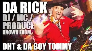 Da Rick - DJ / Producer - Bookings promo