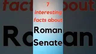 Inside the Halls of Power: 7 Fascinating Facts about the Roman Senate | Ancient Governance Unveiled!