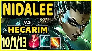 MAXLORE (NIDALEE) vs HECARIM - 10/1/13 KDA JUNGLE CHALLENGER GAMEPLAY - EUW