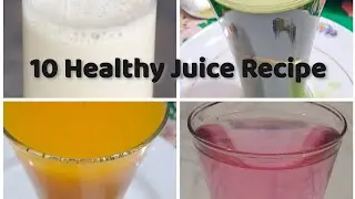 10 healthy juuce recipe #naturalfood #healthylifestyle #naturaldrink 
