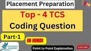 Top-4 TCS Coding Question | @VikasMauryaAcademy