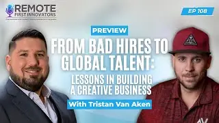 From Bad Hires to Global Talent: Lessons in Building a Creative Business