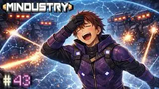 Ой как страшно! | Серпуло | Mindustry - Прохождение #43