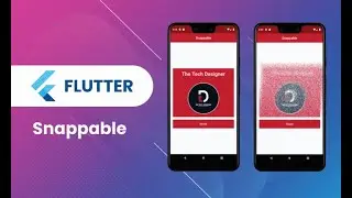 Flutter Widget | 83 | Snappable Useful Widget in Flutter App | Speed Code