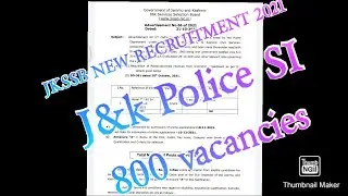 IMPORTANT UPDATE :  JKSSB JK POLICE SUB INSPECTOR NOTIFICATION OUT || 800 Vacancies..