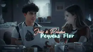 João & Poliana || Pequena flor
