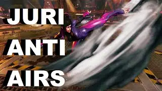 [SFV] Juri: Anti-Air Guide