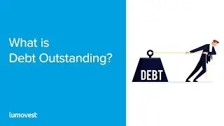 Debt Outstanding | Finance and Accounting for Beginners