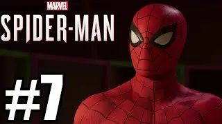 Идёт прохождение MARVELS SPIDER-MAN [2018года] часть №1 серия 7