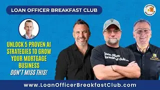 Unlock 5 Proven AI Strategies to Grow Your Mortgage Business &ndash; Don&rsquo;t Miss This!