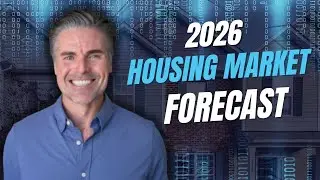 2026 Housing Market & Mortgage Rate Update