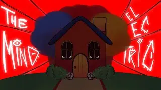 The Mind Electric || Welcome Home Animation