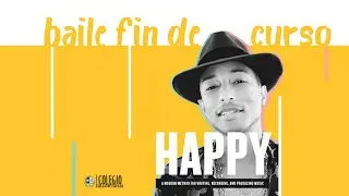 Pharrell Williams   Happy Official Colegio San Joaquin y Santa Ana 2020
