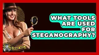 What Tools Are Used For Steganography? - The Crime Reel