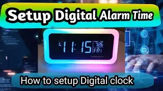 How to Setup  Digital Momex Alarm Clock Time and Alarm Full Tutorial .Smart soluton.ismail