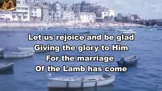 Let us rejoice and be glad