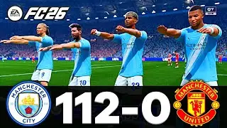 FIFA 26 | MESSI, RONALDO, MBAPPE, NEYMAR, ALL STARS | MANCHESTER CITY 112 - 0 MANCHESTER UNITED