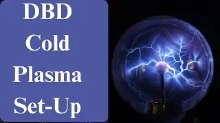 DBD plasma Set Up|Nitrogen gas cold plasma in vacuum|Dielectric Barrier Discharge Plasma