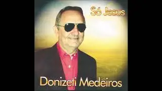Donizeti Medeiros - A Espada do Poder