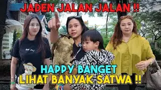 CICI AUNTY VINA NEMANIN JADEN JALAN JALAN !!
