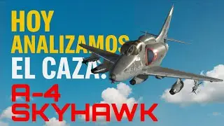 A-4 Skyhawk Metalstorm | An&aacute;lisis Completo del Caza Ligero &iquest;m&aacute;s Vers&aacute;til del Juego?
