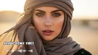 Best Arabic Remix 2025 | Habibi Love, Chill & Party Vibes