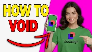 How To Void DocuSign Envelope [Beginner Tutorial 2026]
