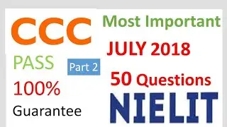 CCC Latest JULY 2018 Most Important Questions || Part 2 ||
