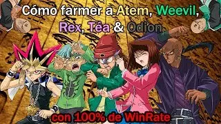 C&oacute;mo farmear a Yami, Weevil, Rex, T&eacute;a & Odion SIN ATAQUE UNIDO +8000pts | Yu-Gi-Oh! Duel Links