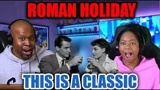 First Time Reaction To Hidden Masterpiece Roman Holiday (1953) Thoughts and Review