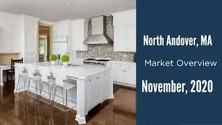 North Andover, MA Real Estate Market Update November 2020 Ternullo Team at Leading Edge Real Estate