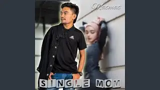 Single Mom