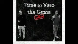 GAMETIME & VETO- WORK