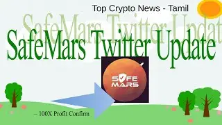 #SafeMars update today - 1000X | Top Crypto News - Tamil | WIN TESLA Model - 3 Car