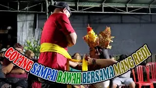Mang Redi Bergetar Sampai Bawah di Sidatapa