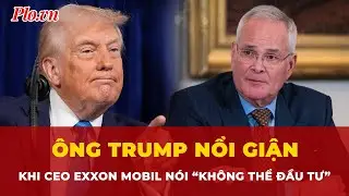 CEO Exxon Mobil nói thẳng “không thể đầu tư” vào Venezuela, ông Trump lập tức nổi giận | Tin nhanh