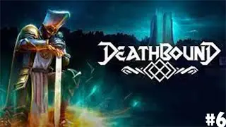 Deathbound #6