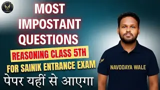 Sainik School 2026 Reasoning Class 2 | Class 6 | Concept to Question Strategy